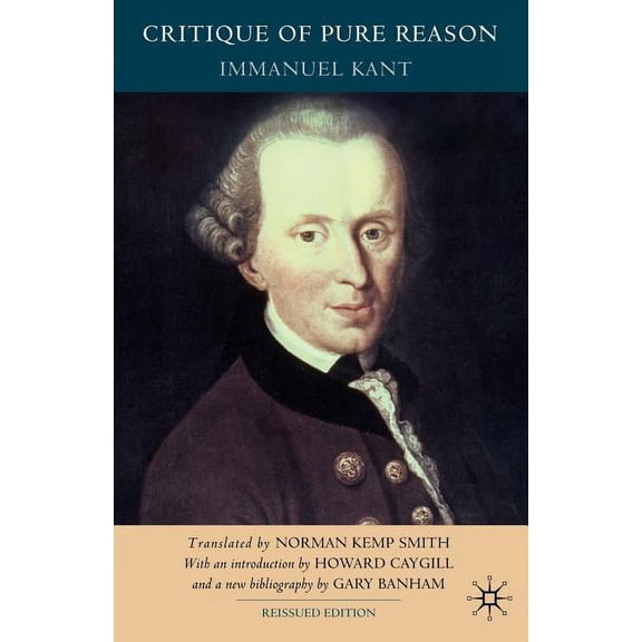 Critique of Pure Reason, Second Edition, (Paperback)