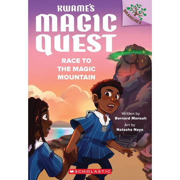 Kwame's Magic Quest Race to the Magic Mountain: A Branches Book (Kwame's Magic Quest #2), (Paperback)
