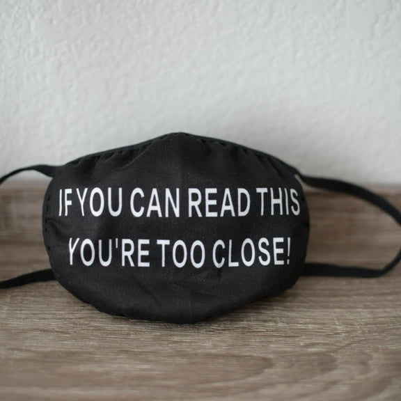 Cotton Face Mask "If You Can Read This" Reusable Covering 2 Layer Masks Covering Washable Water Resistant For Adults Funny Mascaras Tapabocas (Made in USA)