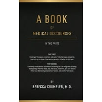 A Book of Medical Discourses, (Hardcover)