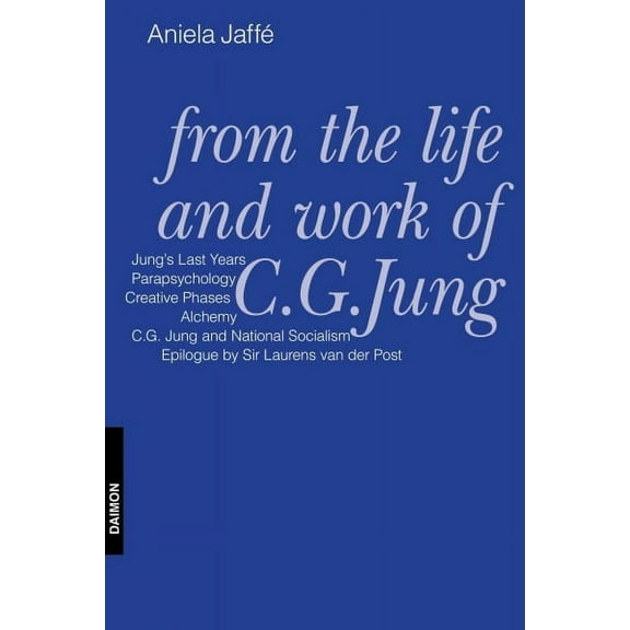 From the Life and Work of C. G. Jung