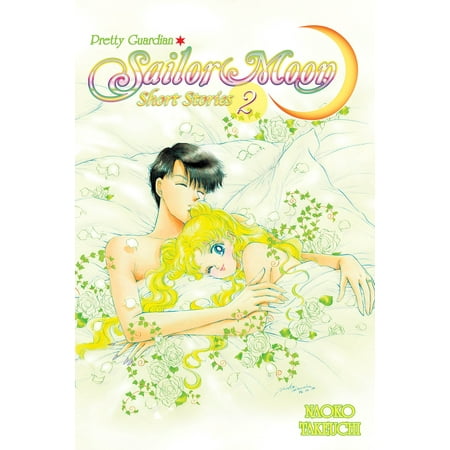 Pretty Guardian Sailor Moon Short Stories, Volume 2