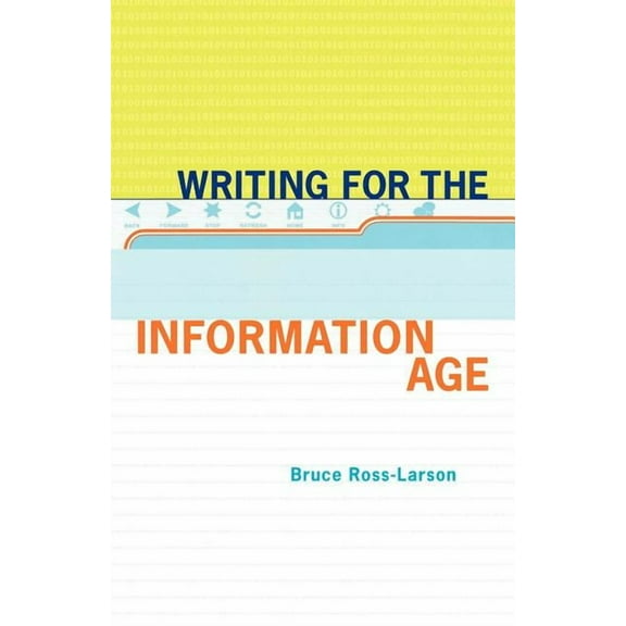 Writing for the Information Age, (Paperback)