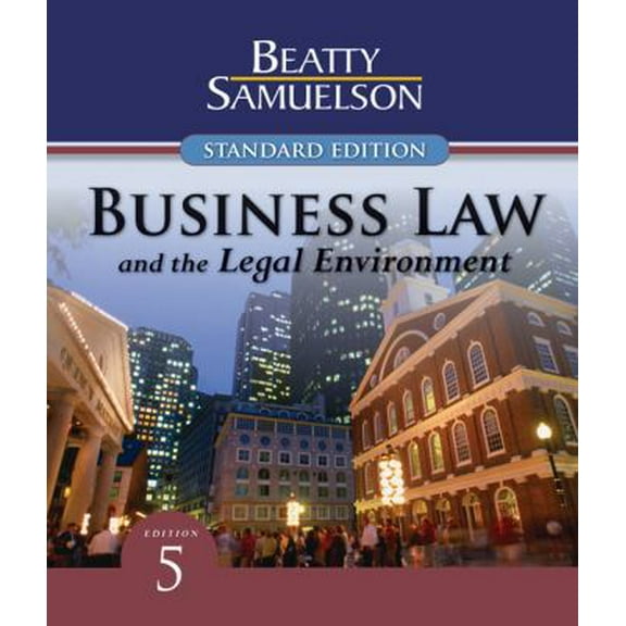 Pre-Owned Business Law and the Legal Environment, Standard Edition (Hardcover) 0324663528 9780324663525