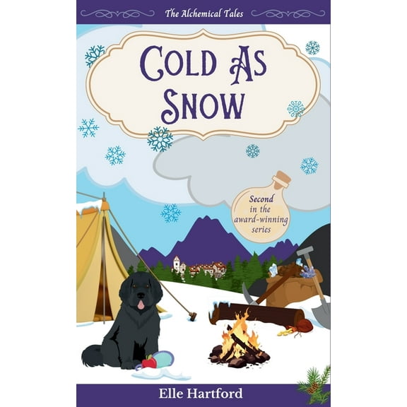 The Alchemical Tales Cold as Snow, Book 2, (Paperback)
