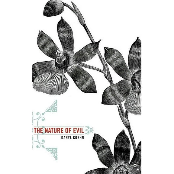 The Nature of Evil, (Hardcover)