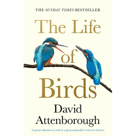 The Life of Birds, (Paperback)