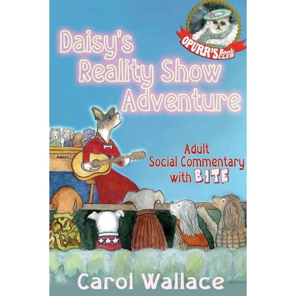 Daisy's Reality Show Adventure, (Paperback)