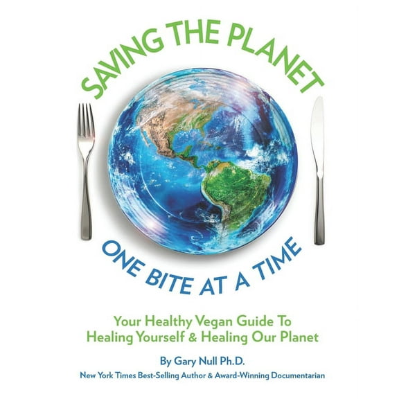 Saving The Planet : One Bite At A Time (Paperback)