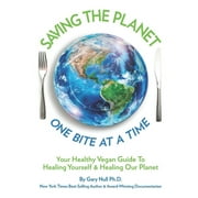 Saving The Planet : One Bite At A Time (Paperback)