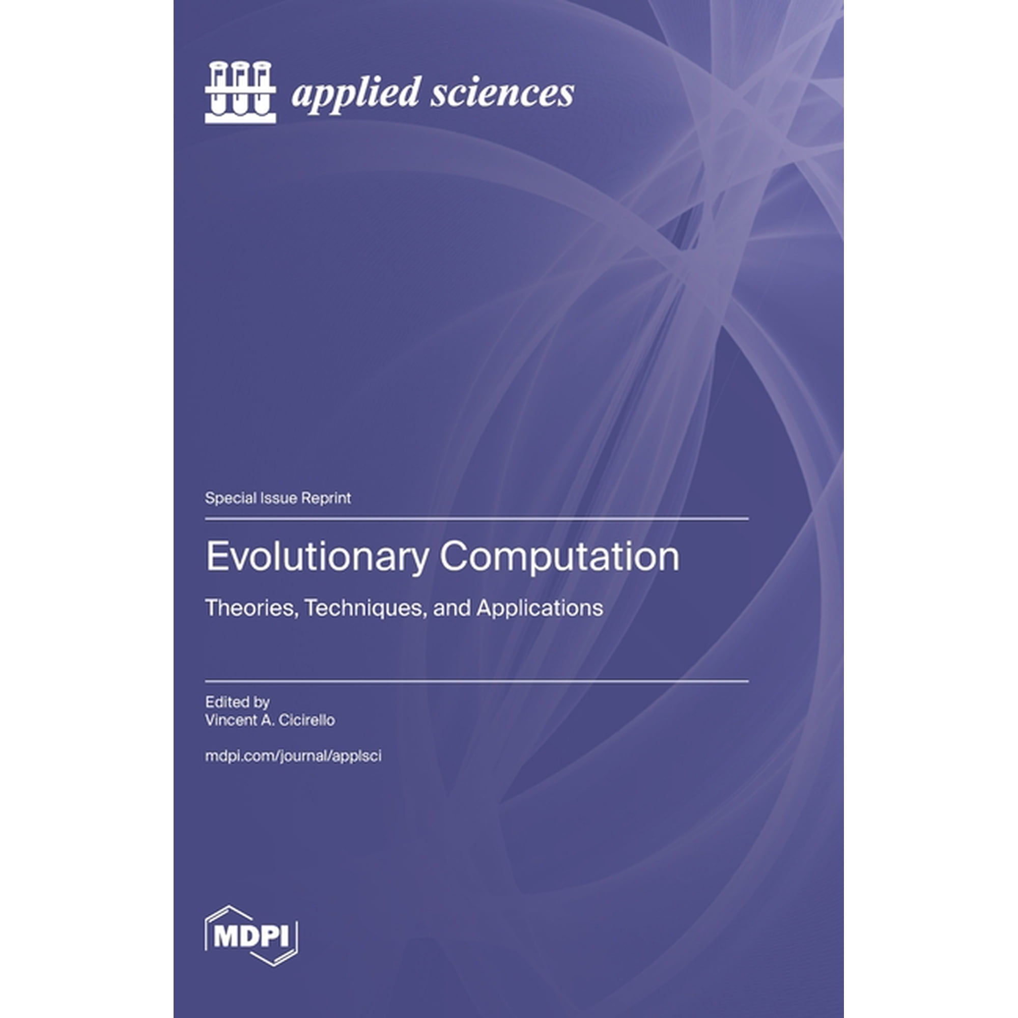 Evolutionary Computation: Theories Techniques and Applications (Hardcover)