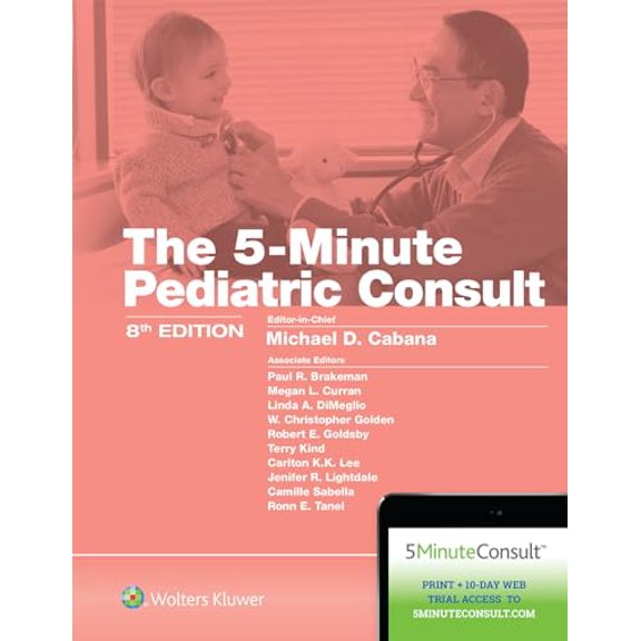 Pre-Owned 5-Minute Pediatric Consult, 9781496381767, 1496381769, Hardcover, Eighth edition