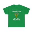 thumbnail image 2 of Tree Genealogy It's All Relative, Ancestry, Family History T-Shirt, 2 of 2