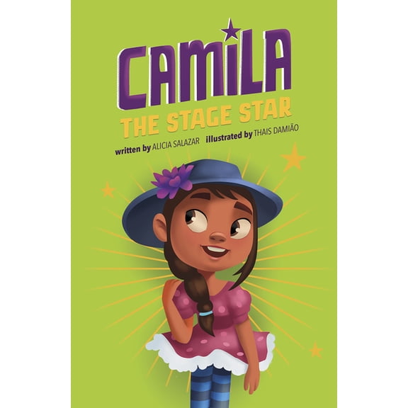 Camila the Star Camila the Stage Star, (Paperback)
