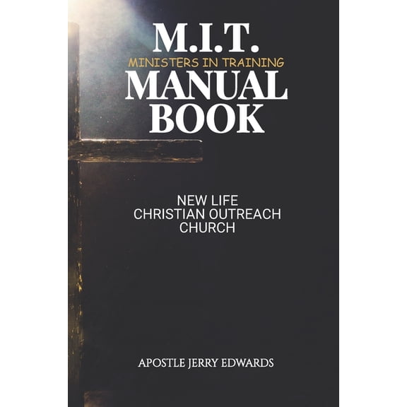 M.I.T. Ministers In Training Manual Book, (Paperback)