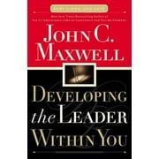 Pre-Owned Developing the Leader Within You (Paperback 9780785281122) by John C Maxwell
