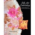 thumbnail image 2 of Pre-Owned Silk Art Embroidery: A Woman's History of Ornament & Empowerment (Paperback) 0764329065 9780764329067, 2 of 2