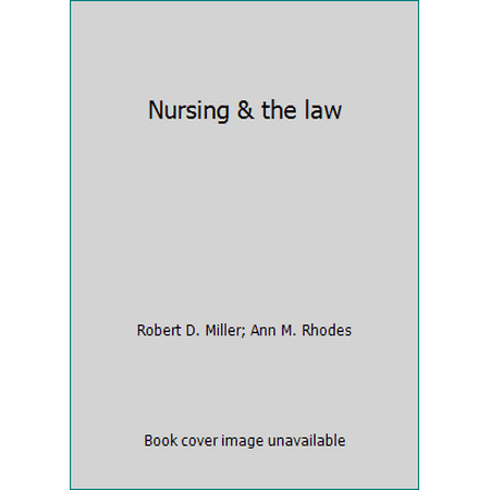 Nursing & the law [Hardcover - Used]