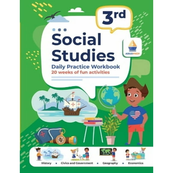 3rd Grade Social Studies: Daily Practice Workbook 20 Weeks of Fun Activities History Civic and Government Geography Economics   Video Explanations Each Question (Paperback)