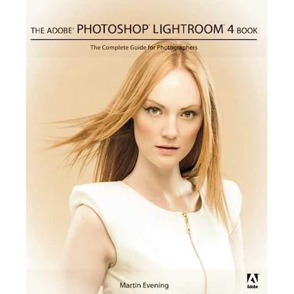 Pre-Owned The Adobe Photoshop Lightroom 4 Book: The Complete Guide for Photographers (Paperback) 0321819594 9780321819598