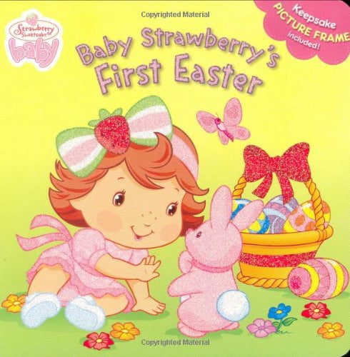 Baby Strawberry's First Easter [With Punch-Out Picture Frame] by Grosset & Dunlap JUVENILE FICTION Board Book English