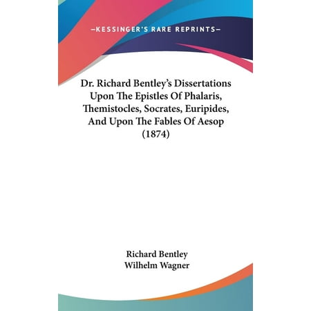 Bentley dissertation on the epistles of phalaris