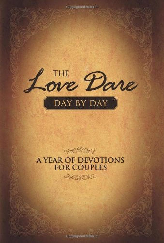 The Love Dare Day by Day : A Year of Devotions for Couples (Hardcover) - image 2 of 3