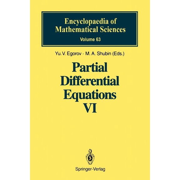 Encyclopaedia of Mathematical Sciences Partial Differential Equations VI: Elliptic and Parabolic Operators, Book 63, (Paperback)