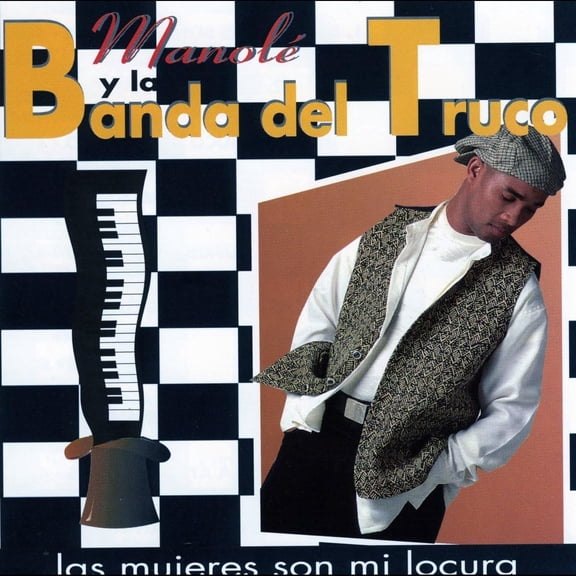 Manole Y La Banda Del Truco La Mujeres Son Mi Locura (CD)