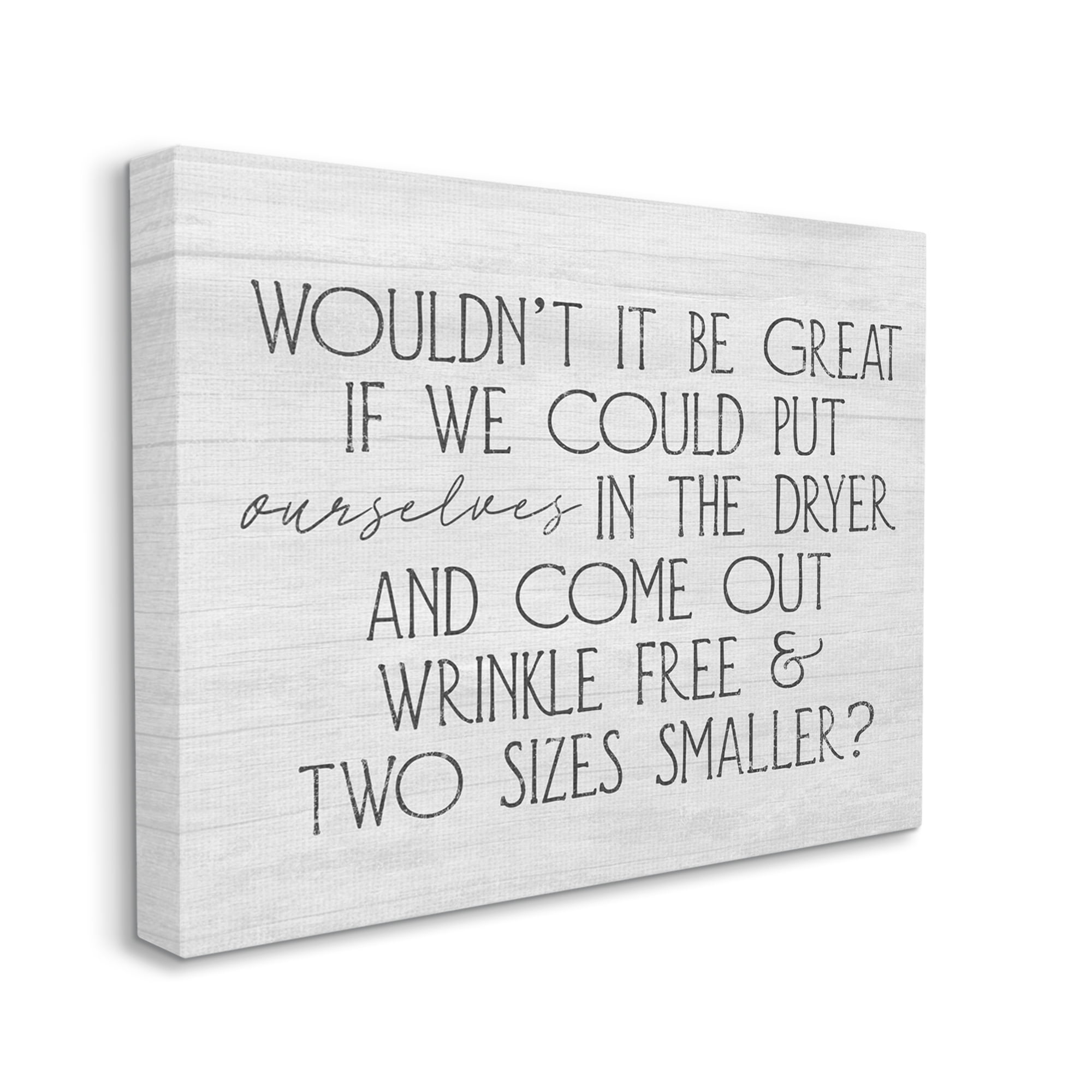 Stupell Industries Humorous Laundry Phrase Grainy Pattern Text Sign Graphic Art Gallery Wrapped Canvas Print Wall Art, Design by Daphne Polselli