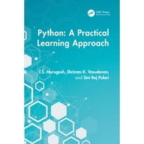 Python: A Practical Learning Approach, (Paperback)