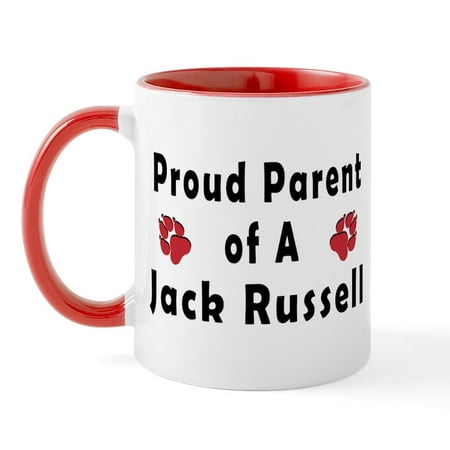 

CafePress - Proud Parent Of A Jack Russell Mug - 11 oz Ceramic Mug - Novelty Coffee Tea Cup