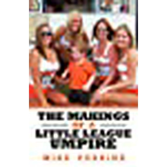 The Makings Of A Little League Umpire