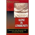 thumbnail image 1 of Pre-Owned Alone in Community: Journeys into Monastic Life Around the World (Paperback) 0939516527 9780939516520, 1 of 1