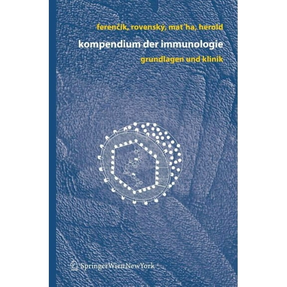 Kompendium Der Immunologie: Grundlagen Und Klinik, (Hardcover)