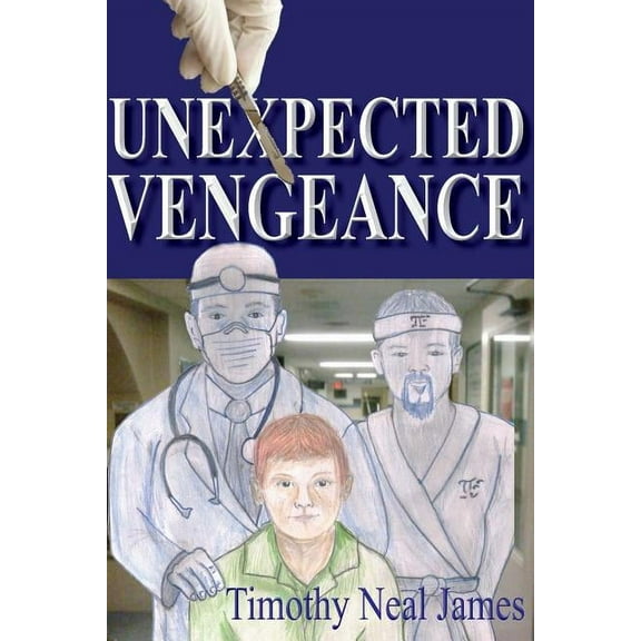 Unexpected Vengeance