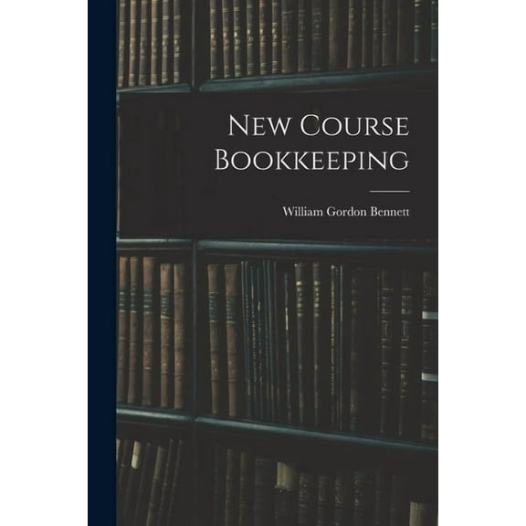 New Course Bookkeeping, (Paperback)
