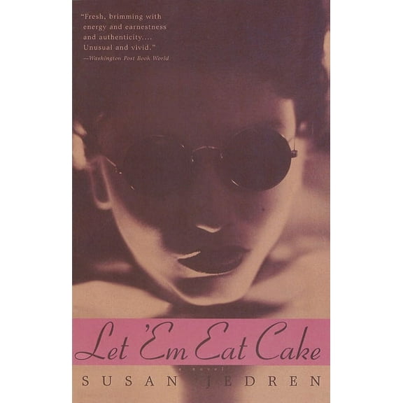 Let 'em Eat Cake (Paperback)