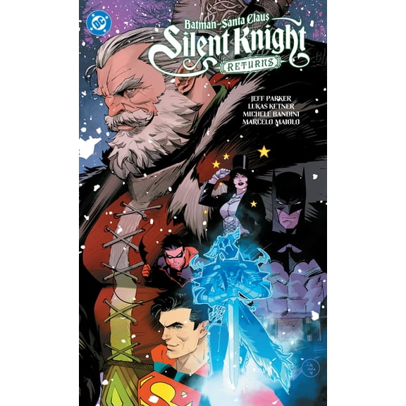 Batman - Santa Claus: Silent Knight Returns, (Paperback)