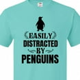 thumbnail image 4 of Inktastic Easily Distracted by Penguins T-Shirt, 4 of 5