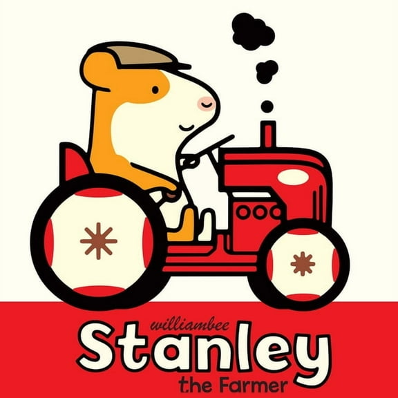 Stanley Picture Books Stanley the Farmer, (Paperback)