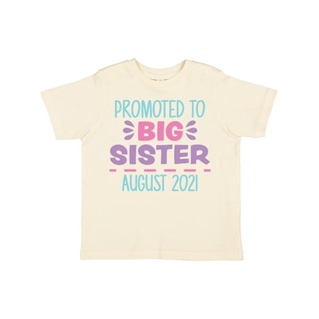 

Inktastic Promoted to Big Sister August 2021 Gift Toddler Toddler Girl T-Shirt
