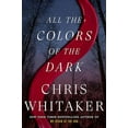 thumbnail image 2 of All the Colors of the Dark: A Novel, 2 of 2
