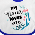 thumbnail image 4 of Inktastic My Nana Loves Me Granddaughter Girls Baby Bib, 4 of 4