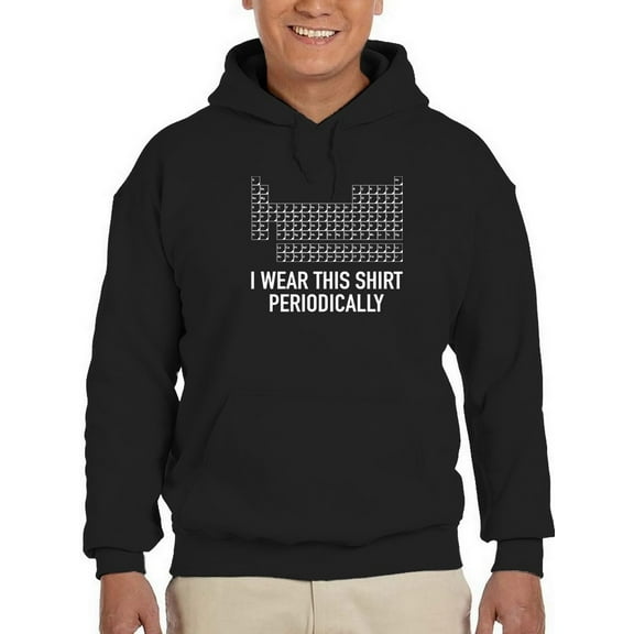 Smartprints Mens Graphic Hoodie Black - I Wear It Periodically Cotton Blend Classic Fit