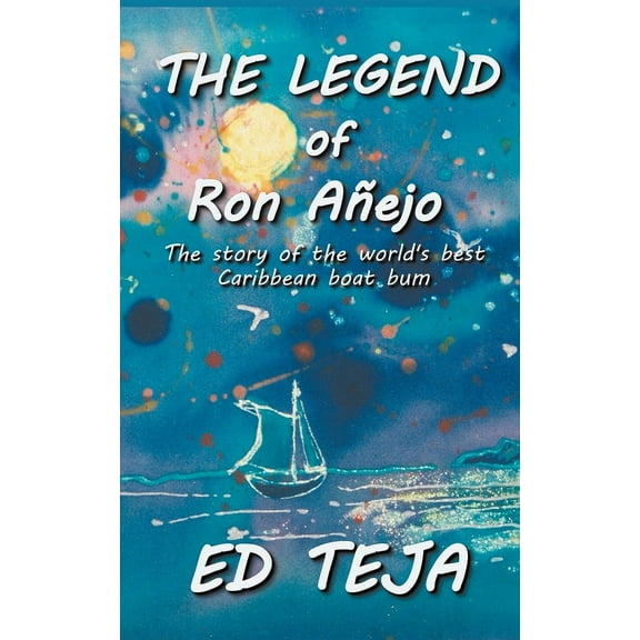 The Legend of Ron Anejo, (Paperback)