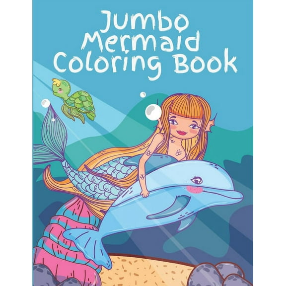 Jumbo Mermaid Coloring Book: Cute, Unique Coloring Pages 8.5*11 (Paperback)