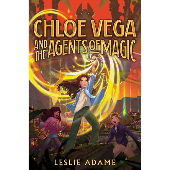 Pre-Owned Chloe Vega and the Agents of Magic (Hardcover) 0063341999 9780063341999