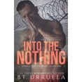 thumbnail image 1 of Pre-Owned Into the Nothing (Paperback) 0997539313 9780997539318, 1 of 1