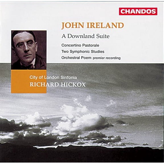 Richard Hickox - Downland Suite / Concertino Pastorale / Orch Poem - Music & Performance - CD